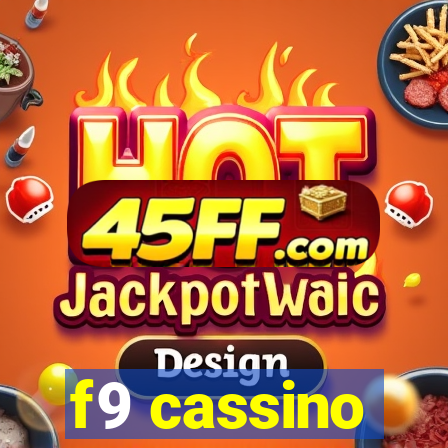 f9 cassino